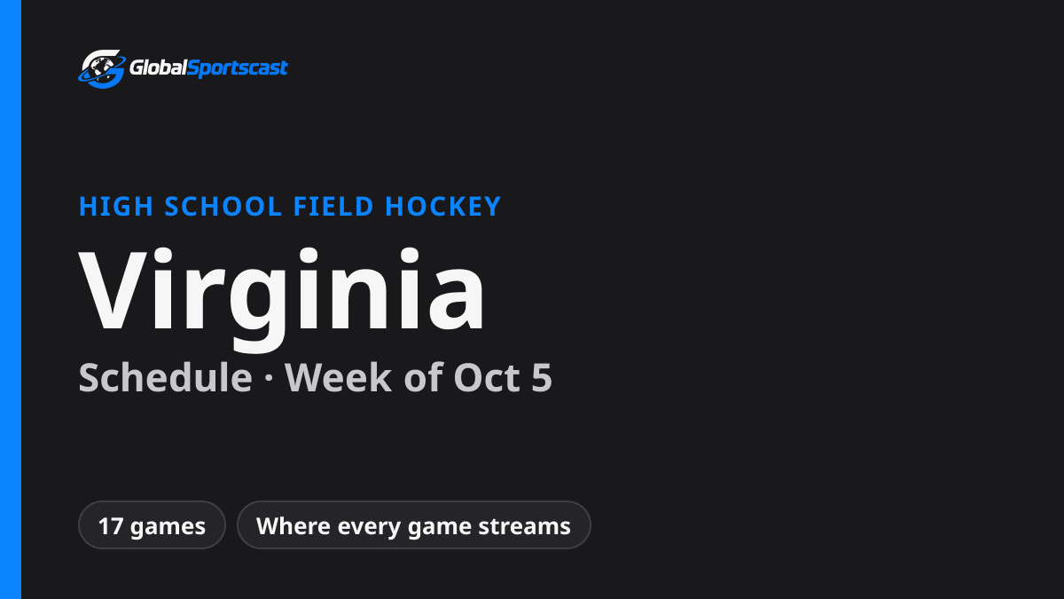 Virginia High School Field Hockey Schedule, Week of Oct 5: How to Watch