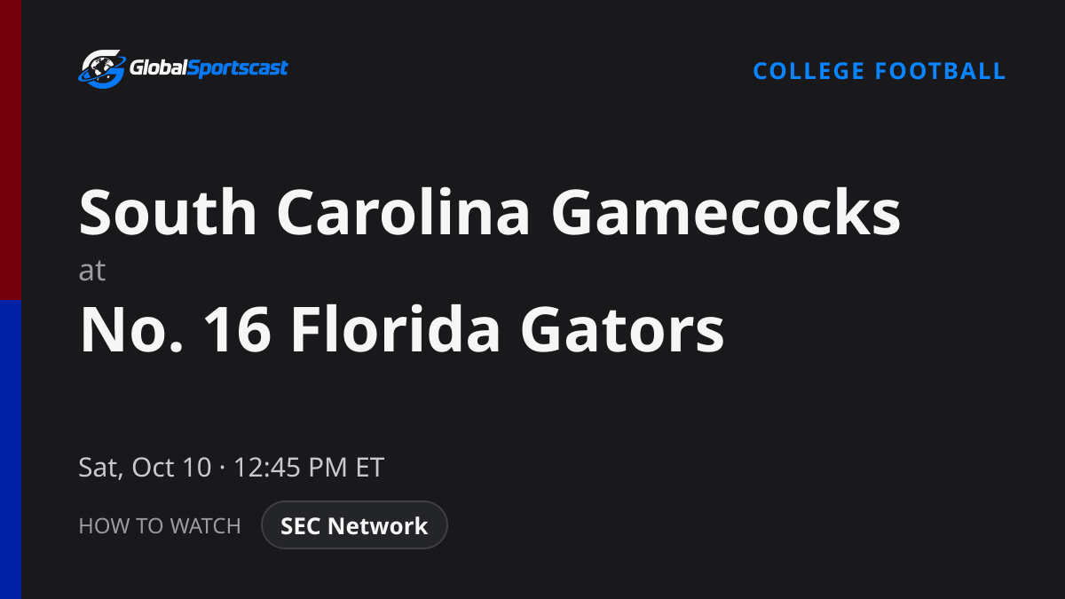 How to Watch South Carolina Gamecocks vs. Florida Gators: TV Channel, Time & Stream